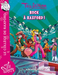 Rock &agrave; Raxford pour les T&eacute;a Sisters !